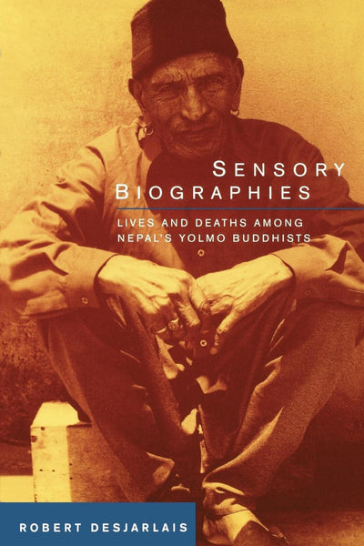 Cover image for Sensory Biographies, isbn: 9780520936744