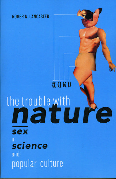 Cover image for The Trouble with Nature, isbn: 9780520936799