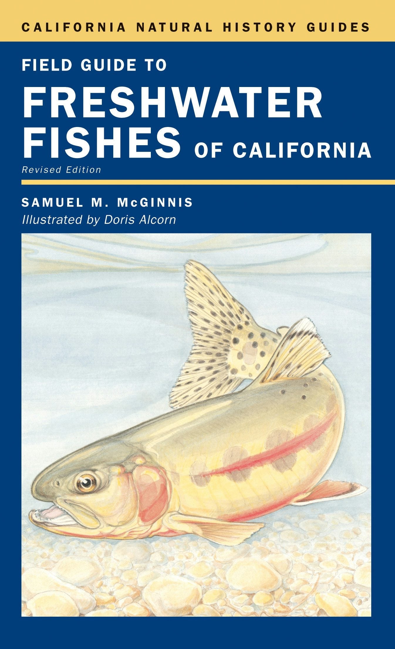 Book cover image for Field Guide to Freshwater Fishes of California ISBN: 9780520936966