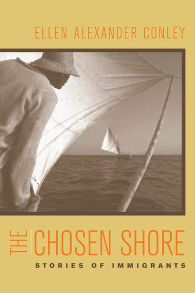 Cover image for The Chosen Shore, isbn: 9780520937468