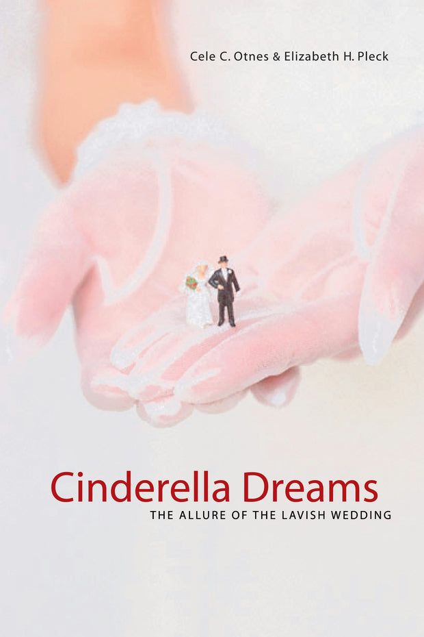 Cover image for Cinderella Dreams, isbn: 9780520937505