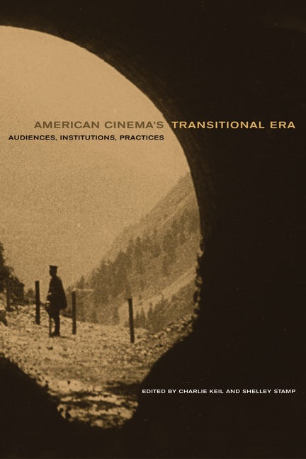 Cover image for American Cinema’s Transitional Era, isbn: 9780520937543