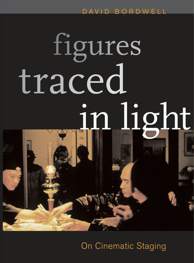 Cover image for Figures Traced in Light, isbn: 9780520938007