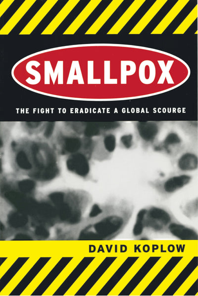 Cover image for Smallpox, isbn: 9780520938083