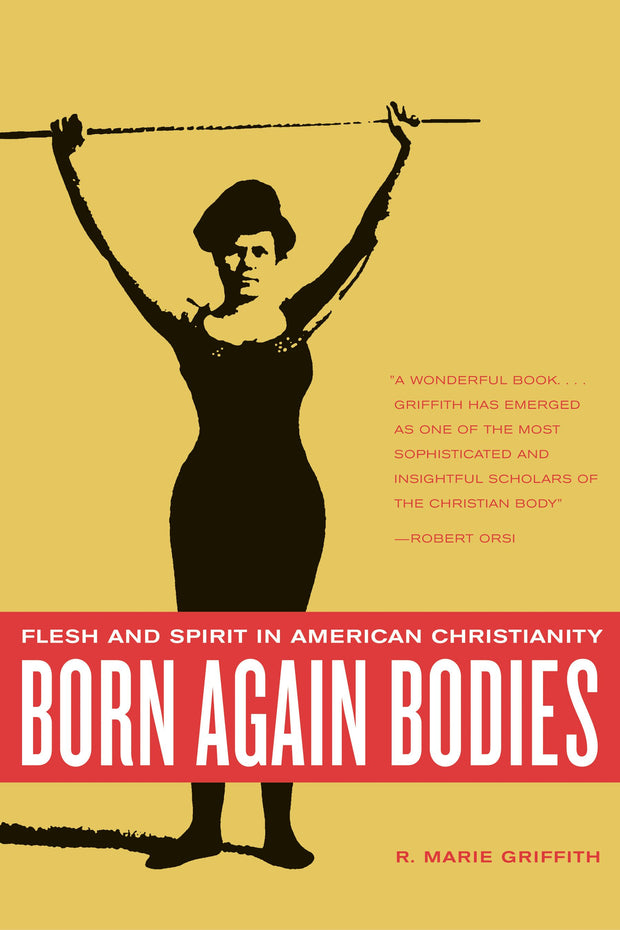 Cover image for Born Again Bodies, isbn: 9780520938113