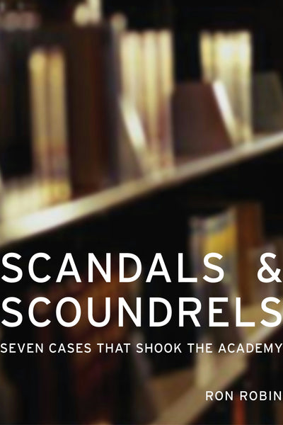 Cover image for Scandals and Scoundrels, isbn: 9780520938151