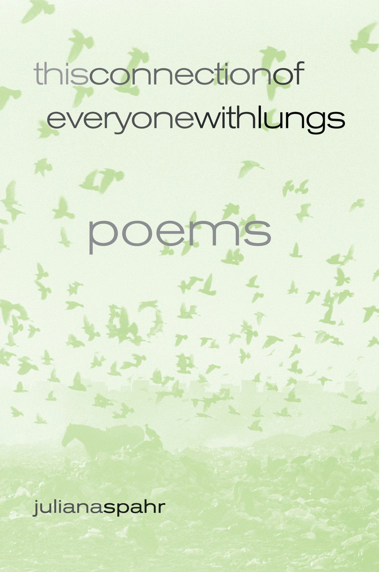 Book cover image for This Connection of Everyone with Lungs ISBN: 9780520938274