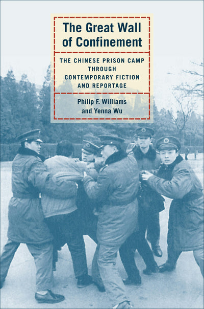 Cover image for The Great Wall of Confinement, isbn: 9780520938557