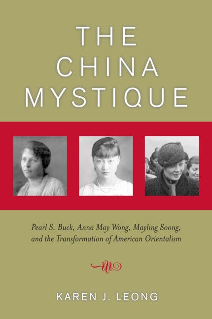 Cover image for The China Mystique, isbn: 9780520938632