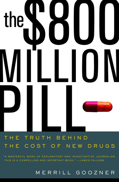 Cover image for The $800 Million Pill, isbn: 9780520939288