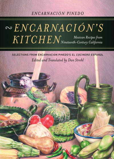 Cover image for Encarnación’s Kitchen, isbn: 9780520939332