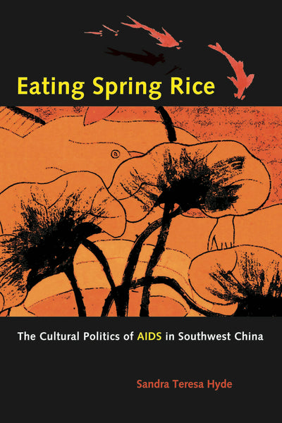 Cover image for Eating Spring Rice, isbn: 9780520939486