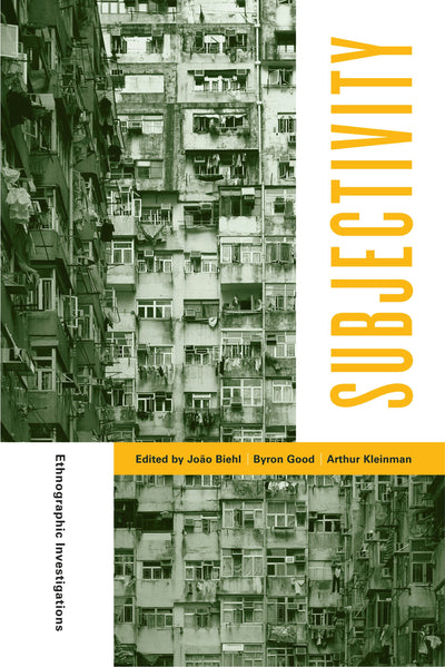 Cover image for Subjectivity, isbn: 9780520939639