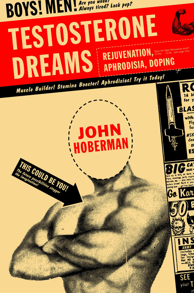 Cover image for Testosterone Dreams, isbn: 9780520939783