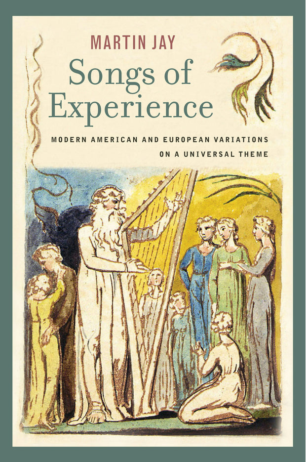 Cover image for Songs of Experience, isbn: 9780520939790
