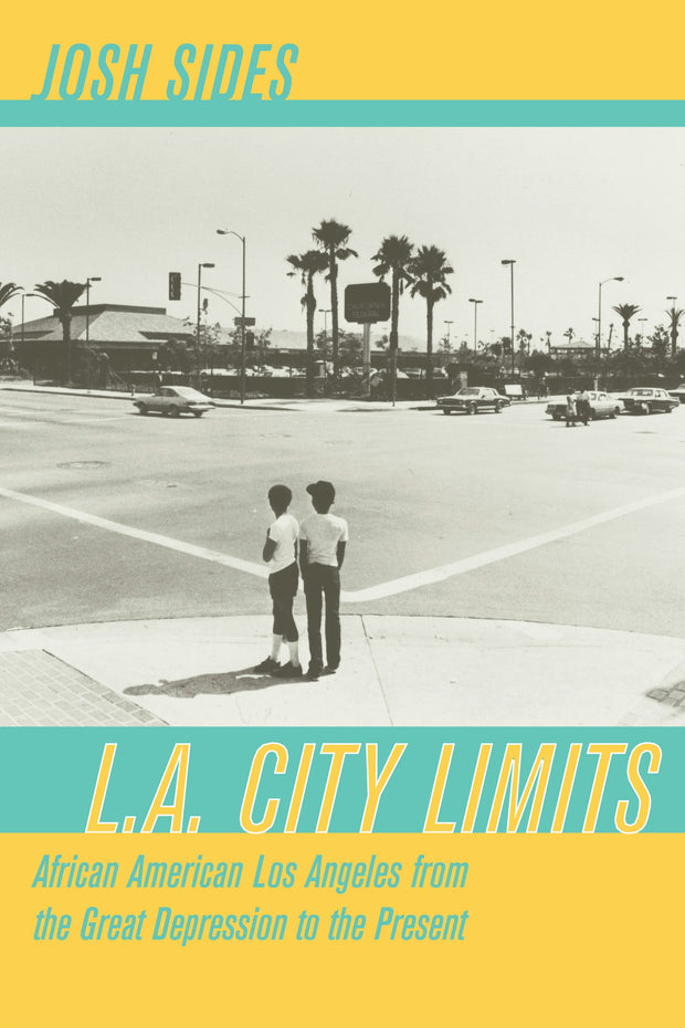 Cover image for L.A. City Limits, isbn: 9780520939868