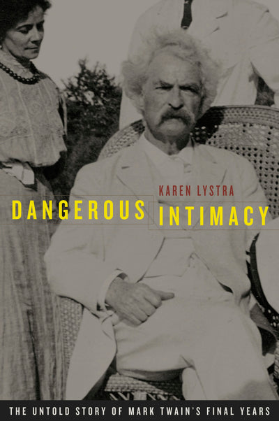 Cover image for Dangerous Intimacy, isbn: 9780520940376