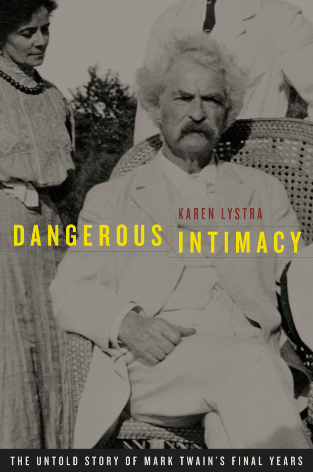 Cover image for Dangerous Intimacy, isbn: 9780520940376