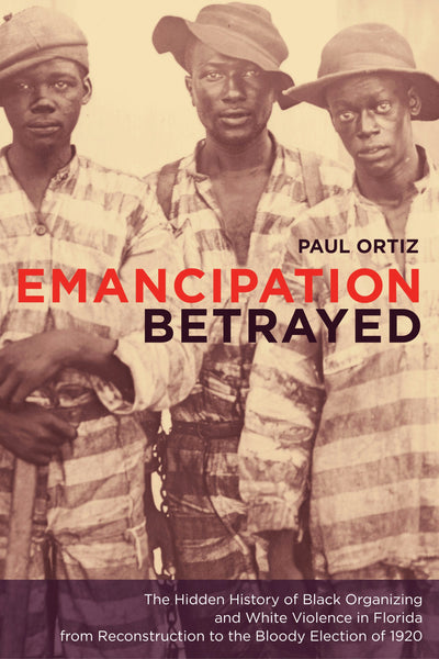 Cover image for Emancipation Betrayed, isbn: 9780520940390