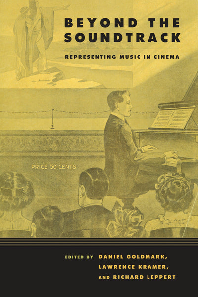 Cover image for Beyond the Soundtrack, isbn: 9780520940550