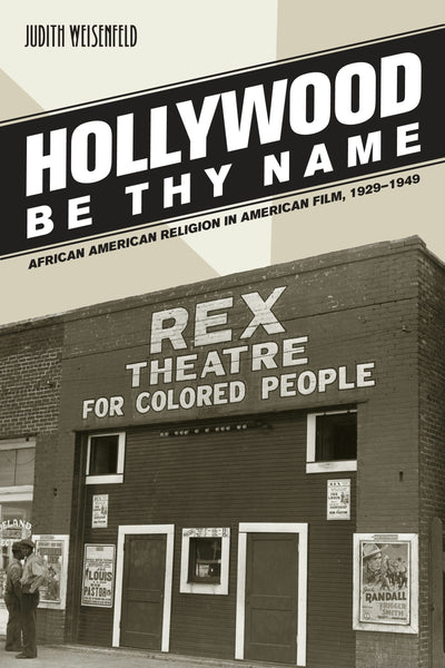 Cover image for Hollywood Be Thy Name, isbn: 9780520940666