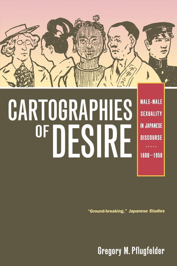 Cover image for Cartographies of Desire, isbn: 9780520940871