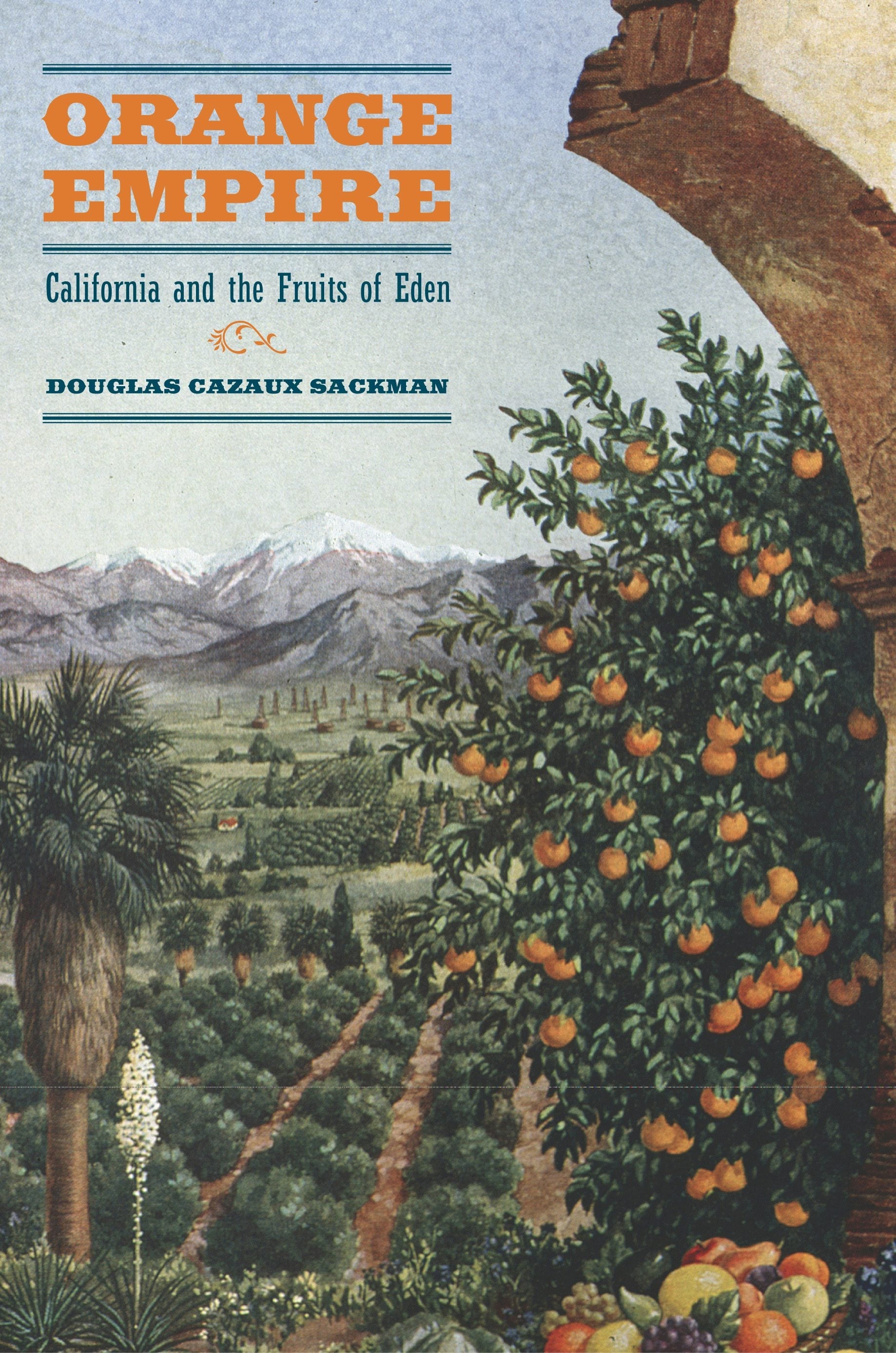 Book cover image for Orange Empire ISBN: 9780520940895