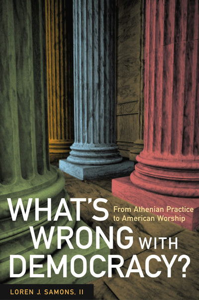 Cover image for What's Wrong with Democracy?, isbn: 9780520940901