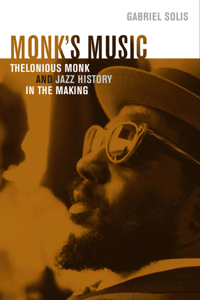 Cover image for Monk's Music, isbn: 9780520940963