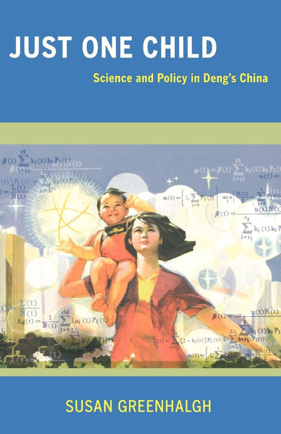 Cover image for Just One Child, isbn: 9780520941267