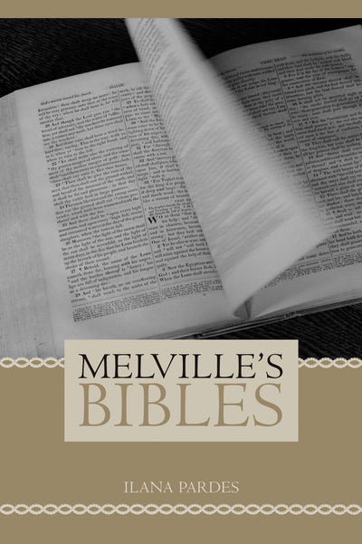 Cover image for Melville's Bibles, isbn: 9780520941526