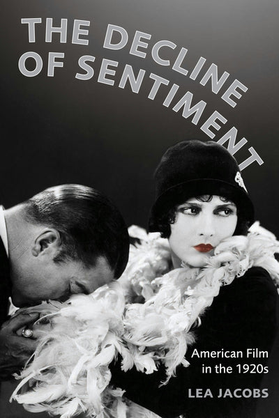 Cover image for The Decline of Sentiment, isbn: 9780520941533