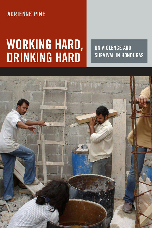 Cover image for Working Hard, Drinking Hard, isbn: 9780520941625
