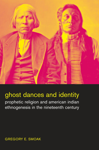 Cover image for Ghost Dances and Identity, isbn: 9780520941724