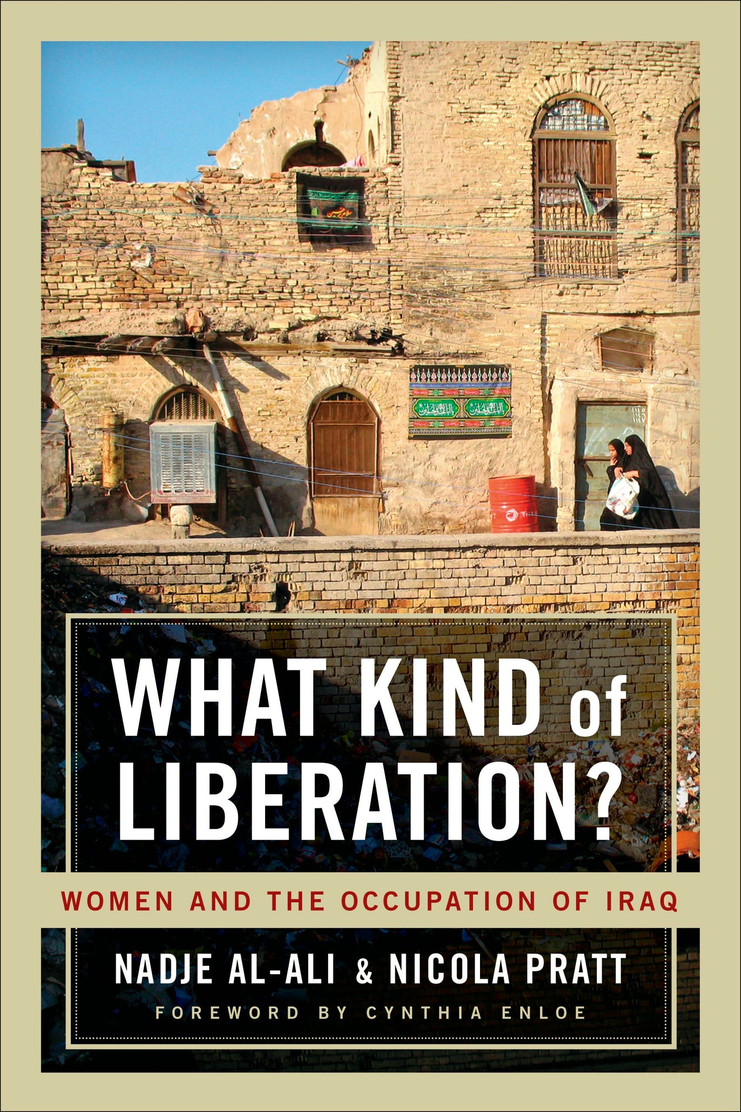 Book cover image for What Kind of Liberation? ISBN: 9780520942172