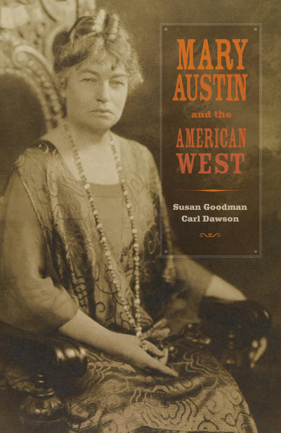 Cover image for Mary Austin and the American West, isbn: 9780520942264