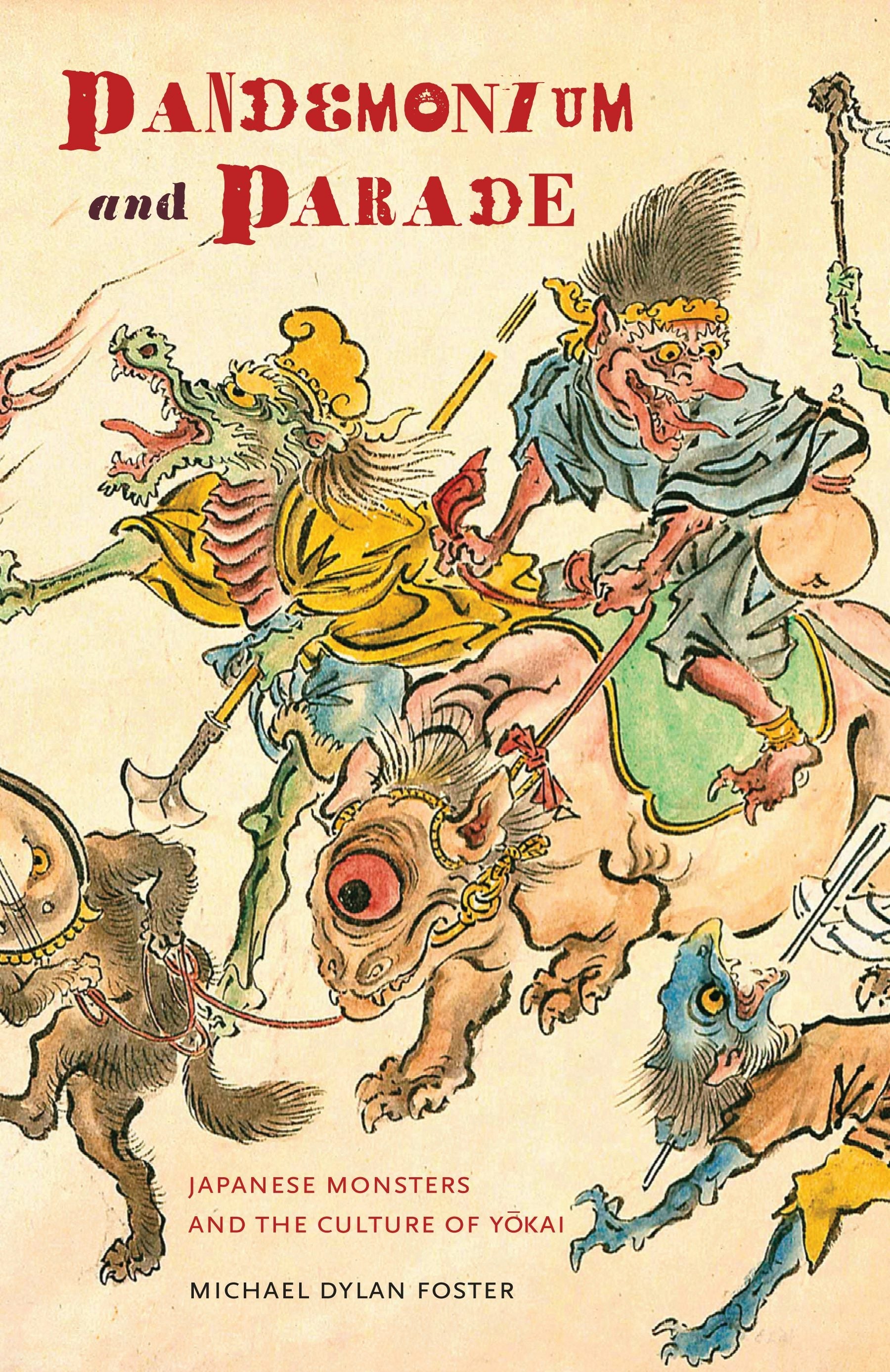 Book cover image for Pandemonium and Parade ISBN: 9780520942677