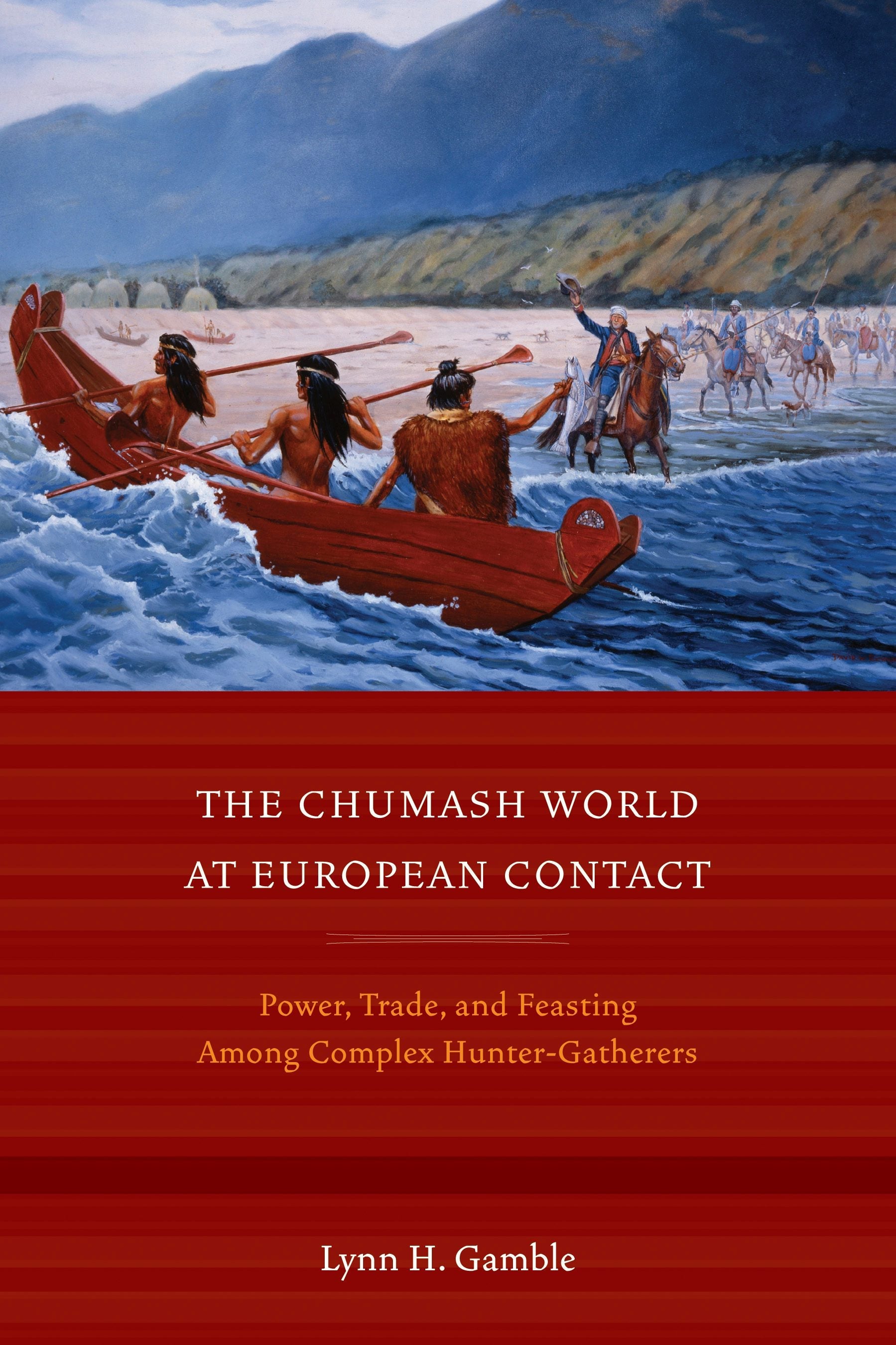 Book cover image for The Chumash World at European Contact ISBN: 9780520942684
