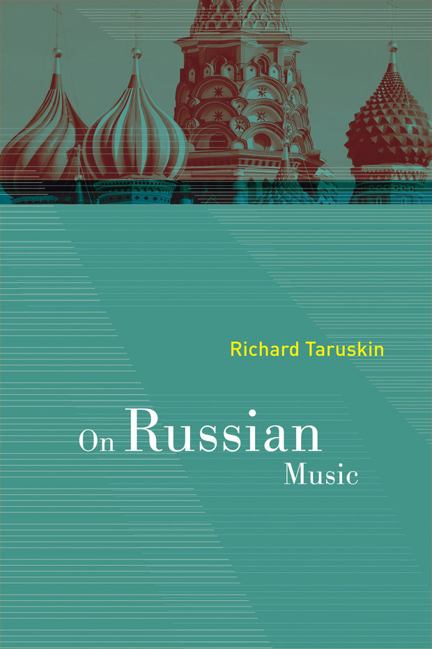 Cover image for On Russian Music, isbn: 9780520942806