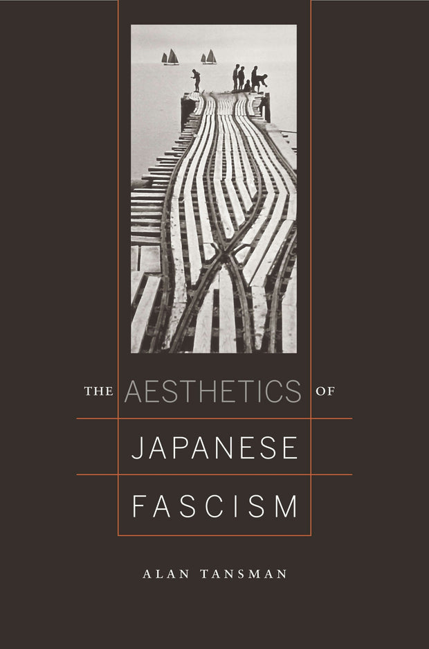 Cover image for The Aesthetics of Japanese Fascism, isbn: 9780520943490