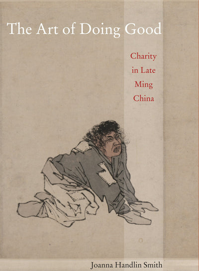 Cover image for The Art of Doing Good, isbn: 9780520943506