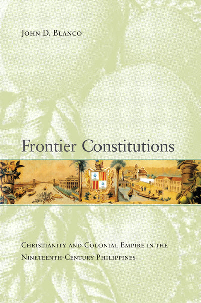 Cover image for Frontier Constitutions, isbn: 9780520943698