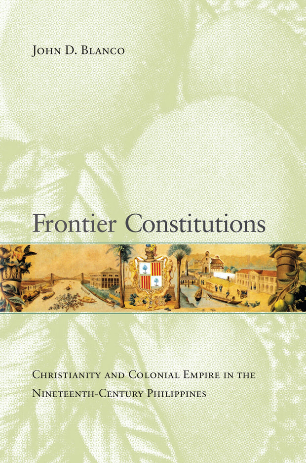 Cover image for Frontier Constitutions, isbn: 9780520943698