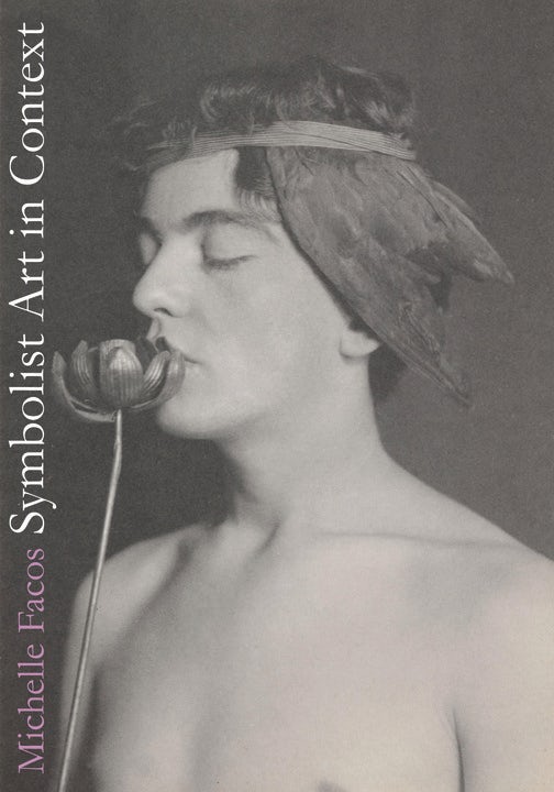 Cover image for Symbolist Art in Context, isbn: 9780520943834