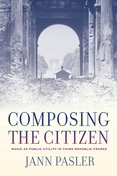 Cover image for Composing the Citizen, isbn: 9780520943872