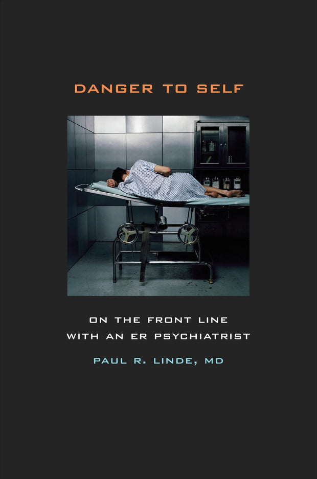Cover image for Danger to Self, isbn: 9780520944558