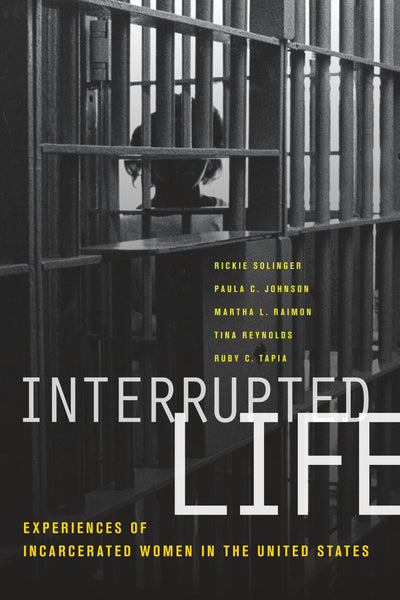 Cover image for Interrupted Life, isbn: 9780520944565