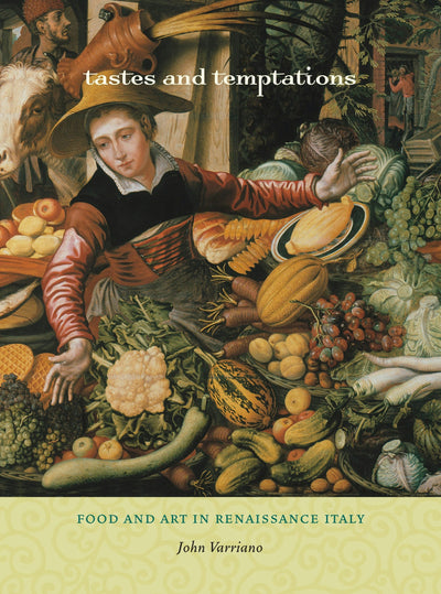 Cover image for Tastes and Temptations, isbn: 9780520944992