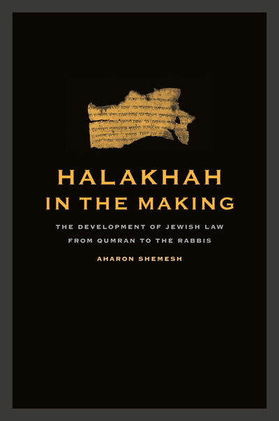 Cover image for Halakhah in the Making, isbn: 9780520945036