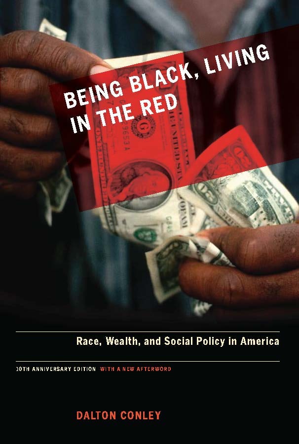 Cover image for Being Black, Living in the Red, isbn: 9780520945340